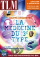 Objets connectés, la médecine du 3ème type