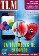 La Télémédecine en marche